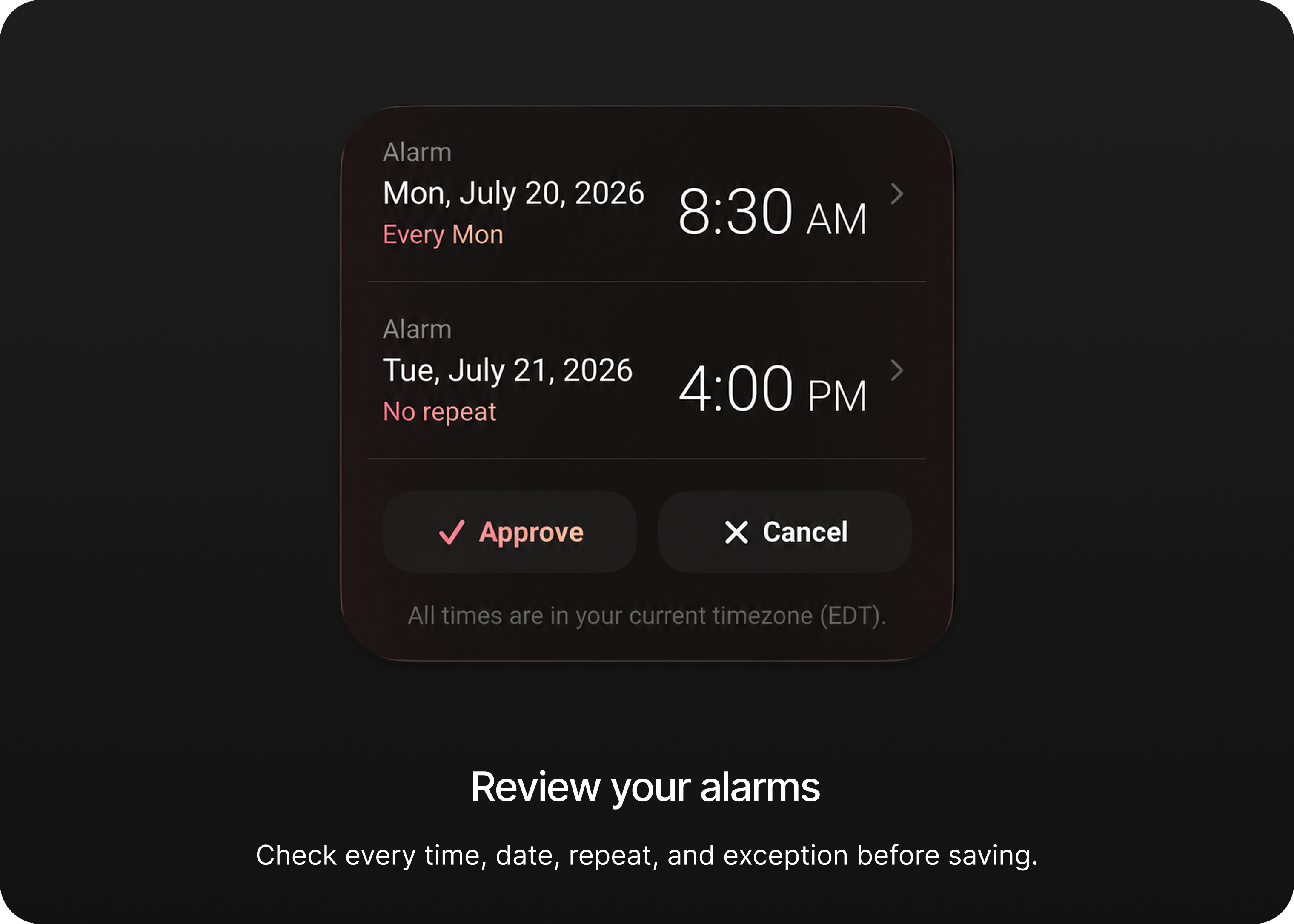 Review your alarms — check every time, date, repeat, and exception before saving